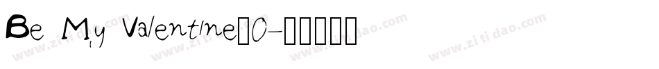 Be My Valentine_0字体转换